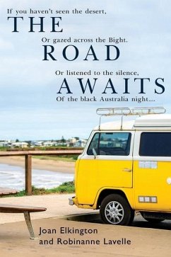 The Road Awaits - Elkington, Joan; Lavelle, Robinanne