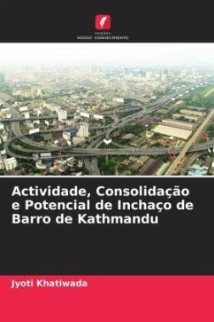 Actividade, Consolidação e Potencial de Inchaço de Barro de Kathmandu - Khatiwada, Jyoti