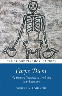Carpe Diem - Rohland, Robert A. (Trinity College, Cambridge)