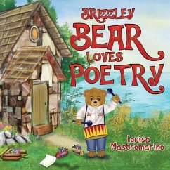 Brizzley Bear Loves Poetry - Mastromarino, Louisa