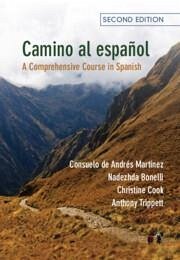 Camino al español - de Andrés Martínez, Consuelo; Bonelli, Nadezhda; Cook, Christine; Trippett, Anthony