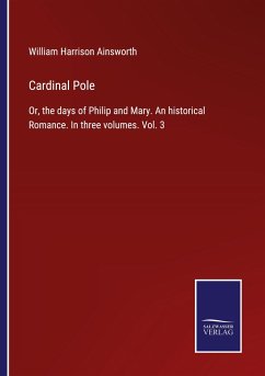 Cardinal Pole - Ainsworth, William Harrison