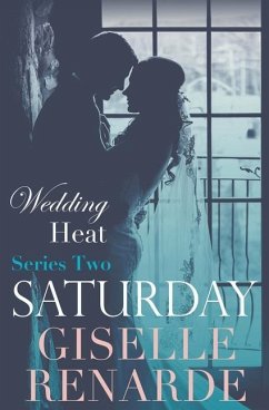 Wedding Heat Saturday - Renarde, Giselle