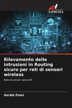 Rilevamento delle intrusioni in Routing sicuro per reti di sensori wireless - Patel, Hardik