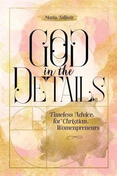 God in the Details - Tolliver, Maria