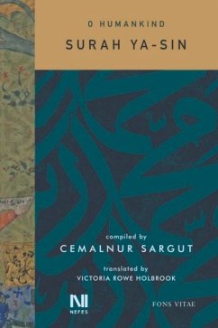 O Humankind: Surah Ya-Sin - Sargut, Cemalnur