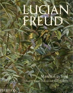Lucian Freud - Gayford, Martin;Dawson, David;Holborn, Mark