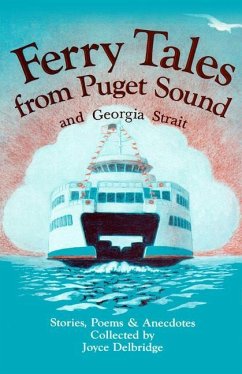 Ferry Tales from Puget Sound - Delbridge, Joyce
