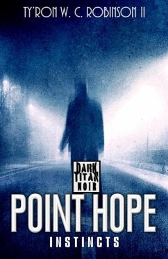 Instincts Point Hope - Robinson, Ty'ron W. C.