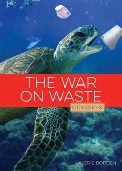 The War on Waste - Bodden, Valerie