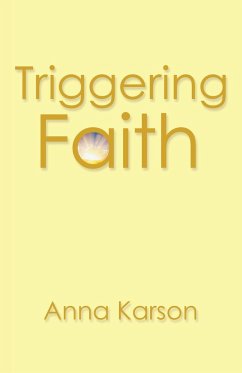 Triggering Faith - Karson, Anna