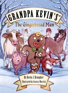 Grandpa Kevin's...The Gingerbread Man - Brougher, Kevin