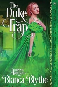 The Duke Trap - Bythe, Bianca