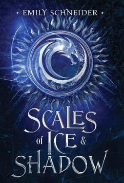 Scales of Ice & Shadow - Schneider, Emily