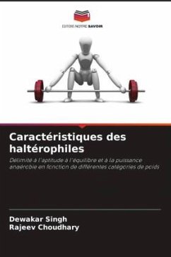 Caractéristiques des haltérophiles - Singh, Dewakar;Choudhary, Rajeev