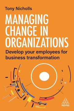 Managing Change in Organizations - Nicholls, Tony