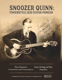 Snoozer Quinn: Fingerstyle Jazz Guitar Pioneer - Sumner, Dan; Ray, Katy Hobgood