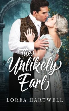 The Unlikely Earl - Hartwell, Lorea