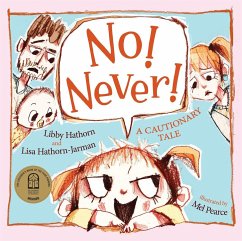 No! Never! - Hathorn, Libby; Hathorn-Jarman, Lisa