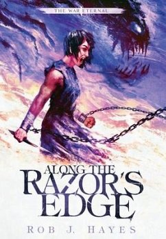 Along the Razor's Edge - Hayes, Rob J