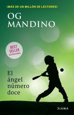 El Ángel Número Doce / The Twelfth Angel - Mandino, Og