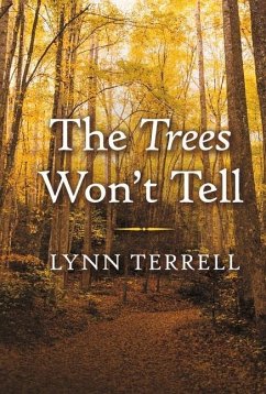 The Trees Won't Tell - Terrell, Lynn