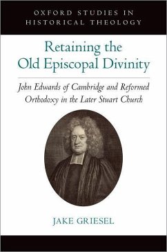 Retaining the Old Episcopal Divinity - Griesel, Jake