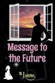 Message to the Future