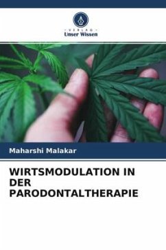 WIRTSMODULATION IN DER PARODONTALTHERAPIE - Malakar, Maharshi