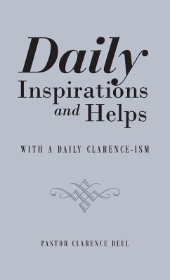 Daily Inspirations and Helps - Deel, Pastor Clarence