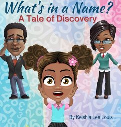 What's In a Name - Lee Louis, Keishia