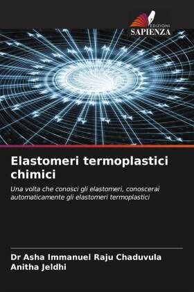 Elastomeri termoplastici chimici Elastomeri termoplastici chimici
