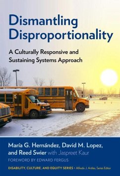 Dismantling Disproportionality - Hernández, María G; Lopez, David M; Swier, Reed
