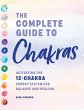 The Complete Guide to Chakras - Bild 1