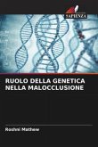 RUOLO DELLA GENETICA NELLA MALOCCLUSIONE