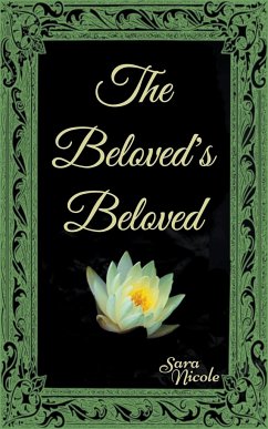 The Beloved's Beloved - Nicole, Sara