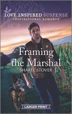 Framing the Marshal - Stover, Sharee