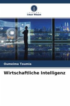 Wirtschaftliche Intelligenz - Toumia, Oumeima