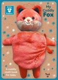 Baby Basics: My Cuddly Fox A Soft Cloth Book for Baby