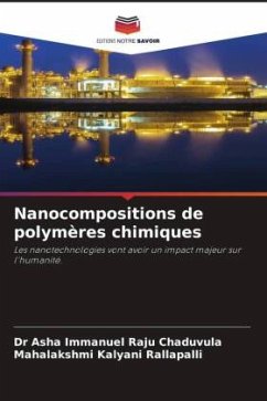 Nanocompositions de polymères chimiques - Chaduvula, Dr Asha Immanuel Raju;Rallapalli, Mahalakshmi Kalyani