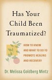 Has Your Child Been Traumatized?