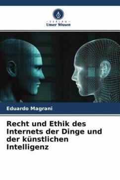 Recht und Ethik des Internets der Dinge und der künstlichen Intelligenz - Magrani, Eduardo