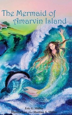 The Mermaid of Amarvin Island - Müller, Eric G