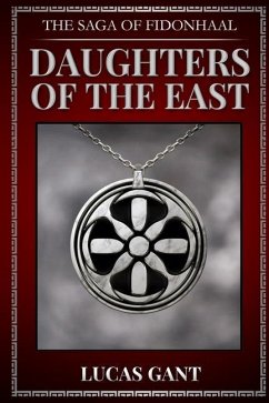 The Saga of Fidonhaal - Gant, Lucas