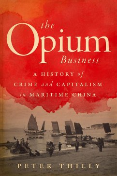 The Opium Business - Thilly, Peter