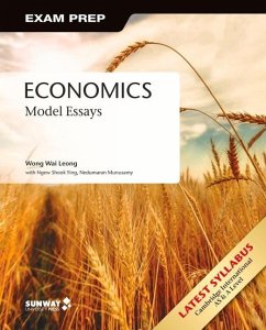 Economics: Model Essays - Wong, Wai Leong