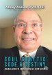 Soul Genetic Code & Destiny - Bild 1