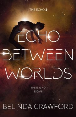 Echo Between Worlds - Crawford, Belinda
