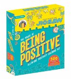 The Power of Being Positive: Includes 500 Piece Color-In-Jigsaw and More!