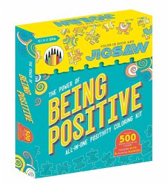 The Power of Being Positive: Includes 500 Piece Color-In-Jigsaw and More! - Igloobooks
